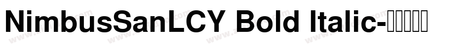 NimbusSanLCY Bold Italic字体转换